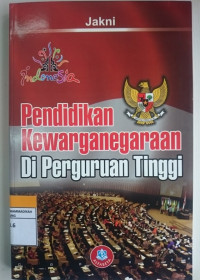 Pendidikan Kewarganegaraan Di Perguruan Tinggi