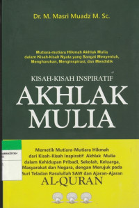 KISAH-KISAH INSPIRATIF AKHLAK MULIA