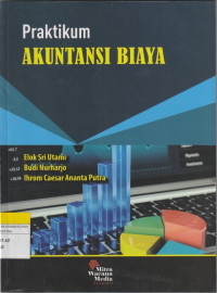 Praktikum AKUNTANSI BIAYA