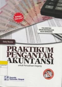 PRAKTIKUM PENGANTAR AKUNTANSI : untuk Perusahaan Dagang