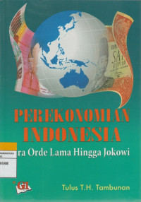 Image of PEREKONOMIAN INDONESIA rnEra Orde Lama Hingga Jokowi
