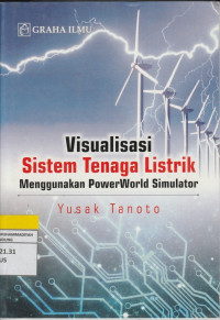 Image of Visualisasi Sistem Tenaga Listrik Menggunakan Powerworld Simulator