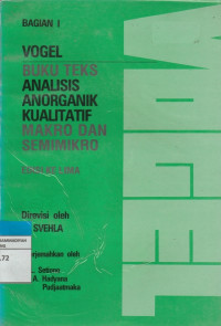 Image of VOGEL BUKU TEKS ANALISIS ANORGANIK KUALITATIF MAKRO DAN SEMIMIKRO BAG 1