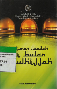 Image of TUNTUNAN IBADAH di BULAN DZULHIJJAH