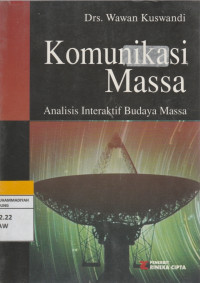 Image of Komunikasi MassarnAnalisis Interaktif Budaya Massa