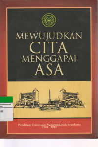 Image of MEWUJUDKAN CITA MENGGAPAI ASA