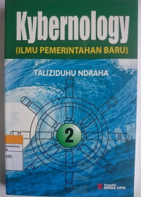 Image of Kybernology (ILMU PEMERINTAHAN BARU) : JILID II