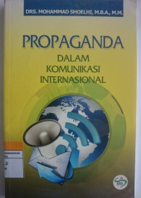 Image of PROPAGANDA DALAM KOMUNIKASI INTERNASIONAL
