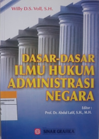 Image of DASAR-DASAR ILMU HUKUM ADMINISTRASI NEGARA