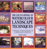 Image of THE ENCYCLOPEDIA  OF WATERCOLOUR LANDSCAPE TECHNIQUES