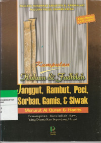 Image of Kumpulan Hukum & Fadhilah Janggut, Rambut, Peci, Sorban, Gamis,& Siwak