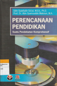 Image of PERENCANAAN PENDIDIKAN Suatu Pendekatan Komprehensif