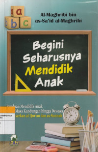 Image of Begini Seharusnya Mendidik Anak