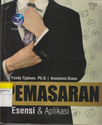Image of PEMASARAN : Esensi & Aplikasi