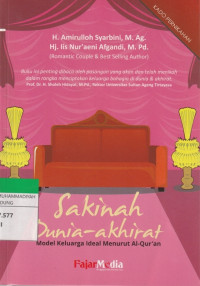 Image of Sakinah Dunia-Akhirat : Model Keluarga Ideal Menurut Al-Qur'an